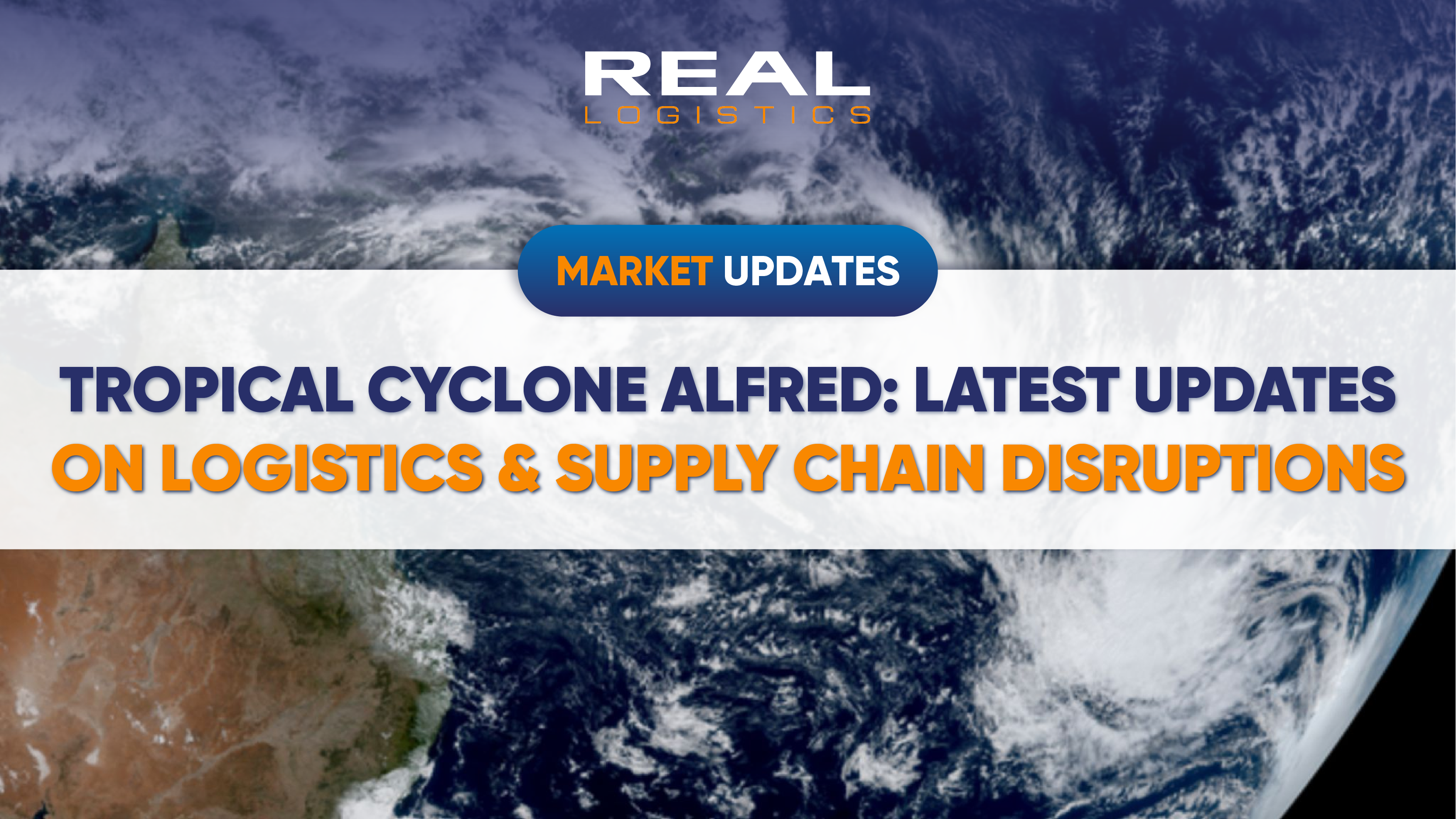 tropical cyclone alfred latest updates on logistics and supply chain disruptionswebp