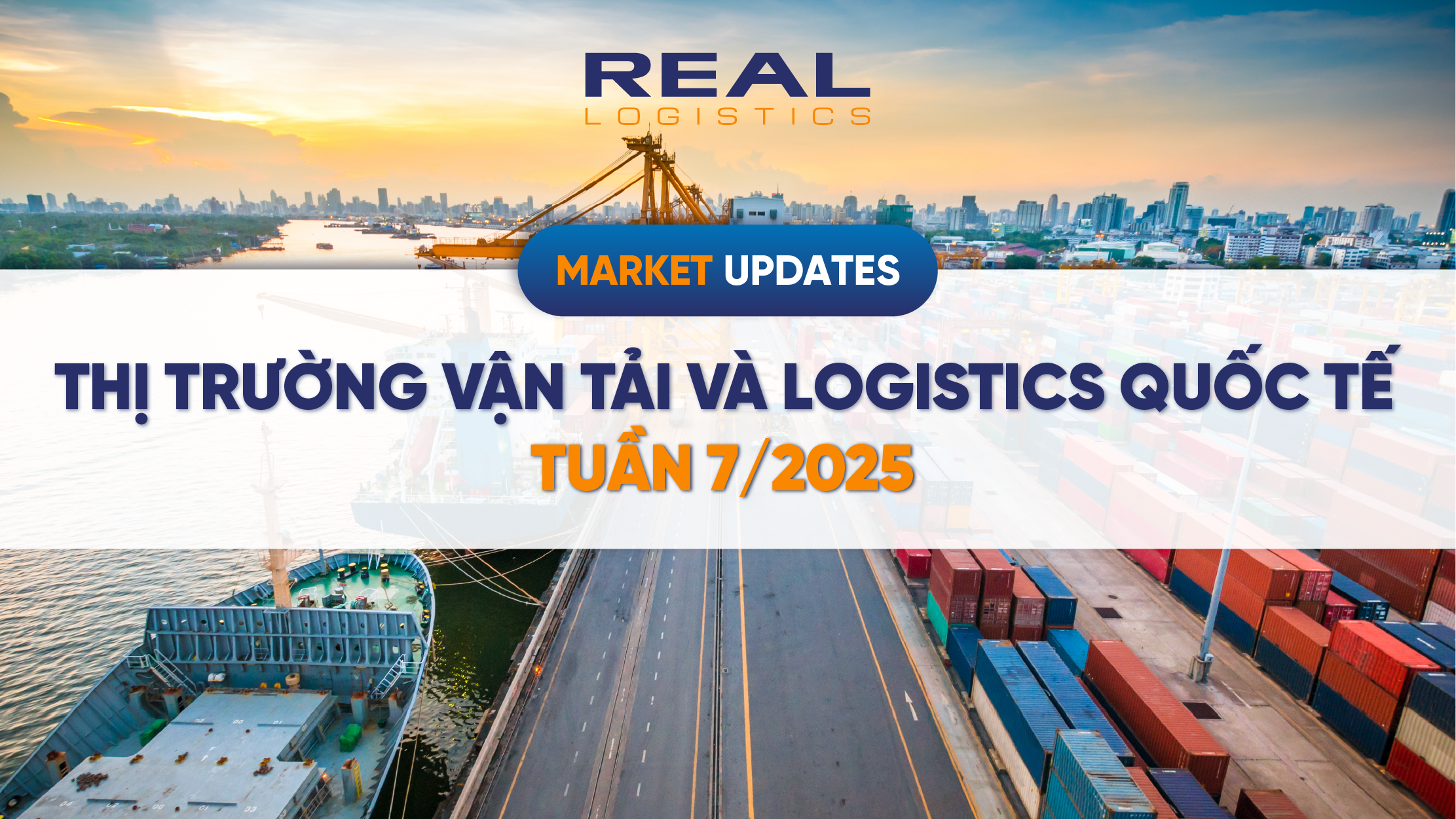 thi truong van tai va logistics quoc te tuan 7 2025 01webp