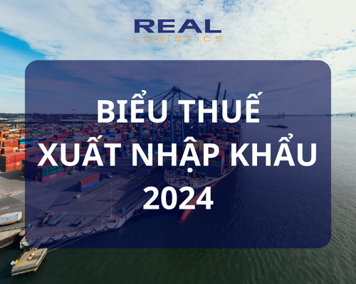 BIỂU THUẾ XUẤT NHẬP KHẨU 2024