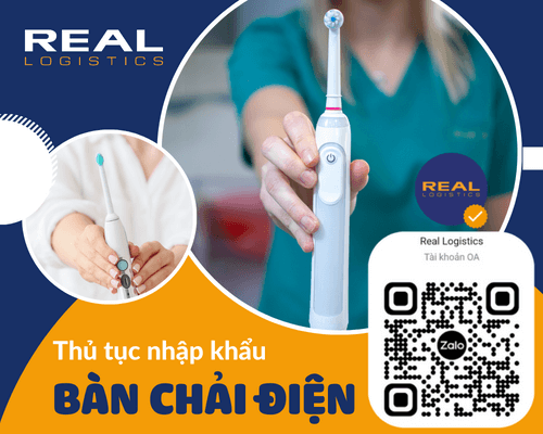 Dịch Vụ Nhập Khẩu Bàn Chải Điện - Real Logistics