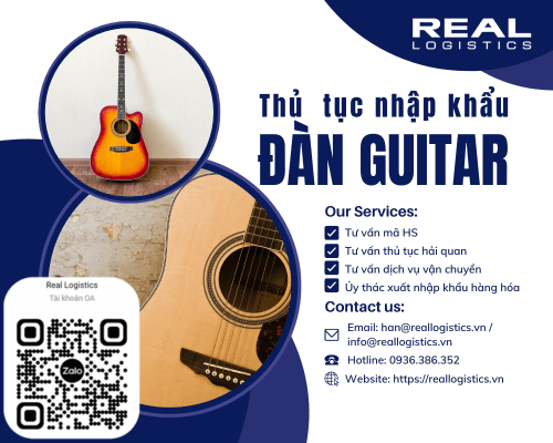 Dịch Vụ Nhập Khẩu Đàn Guitar - Real Logistics