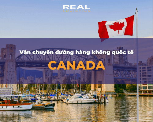 Dịch Vụ Vận Chuyển Hàng Không Quốc Tế Đi Canada