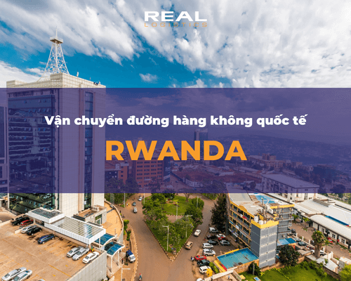 Vận Chuyển Hàng Đi Rwanda Bằng Đường Hàng Không