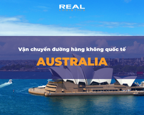 Dịch Vụ Vận Chuyển Hàng Đi Australia (Úc) Bằng Đường Hàng Không