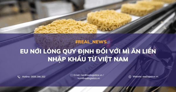 Eu Nới Lỏng Quy Định Đối Với Mì Ăn Liền Nhập Khẩu Từ Việt Nam
