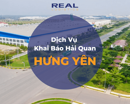 Dịch Vụ Khai Báo Hải Quan Hưng Yên