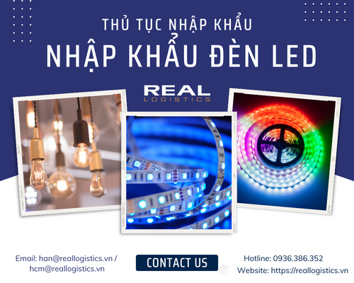 Dịch vụ nhập khẩu đèn LED - Real Logistics