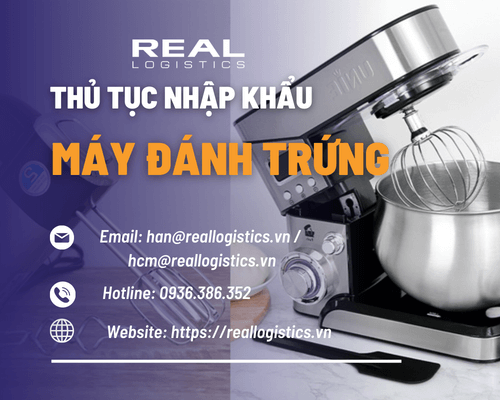 Thủ Tục Nhập Khẩu Máy Đánh Trứng