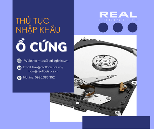 Thủ Tục Nhập Khẩu Ổ Cứng