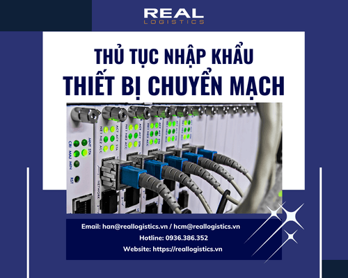 Dịch Vụ Nhập Khẩu Thiết Bị Chuyển Mạch (Switch)