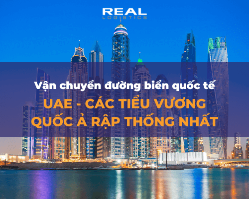 Vận Chuyển Hàng UAE Đường Biển Chuyên Tuyến Giá Rẻ