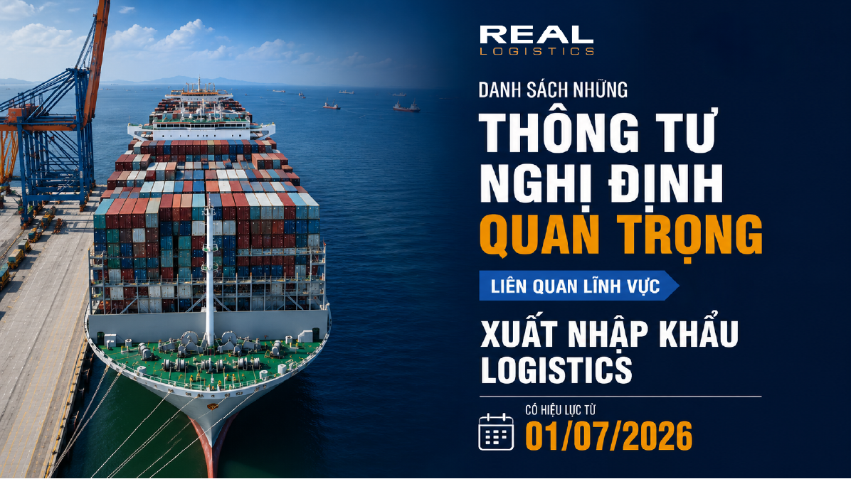 cac luat nghi dinh thong tu moi co hieu luc 172026 cho logistics va xuat nhap khauwebp