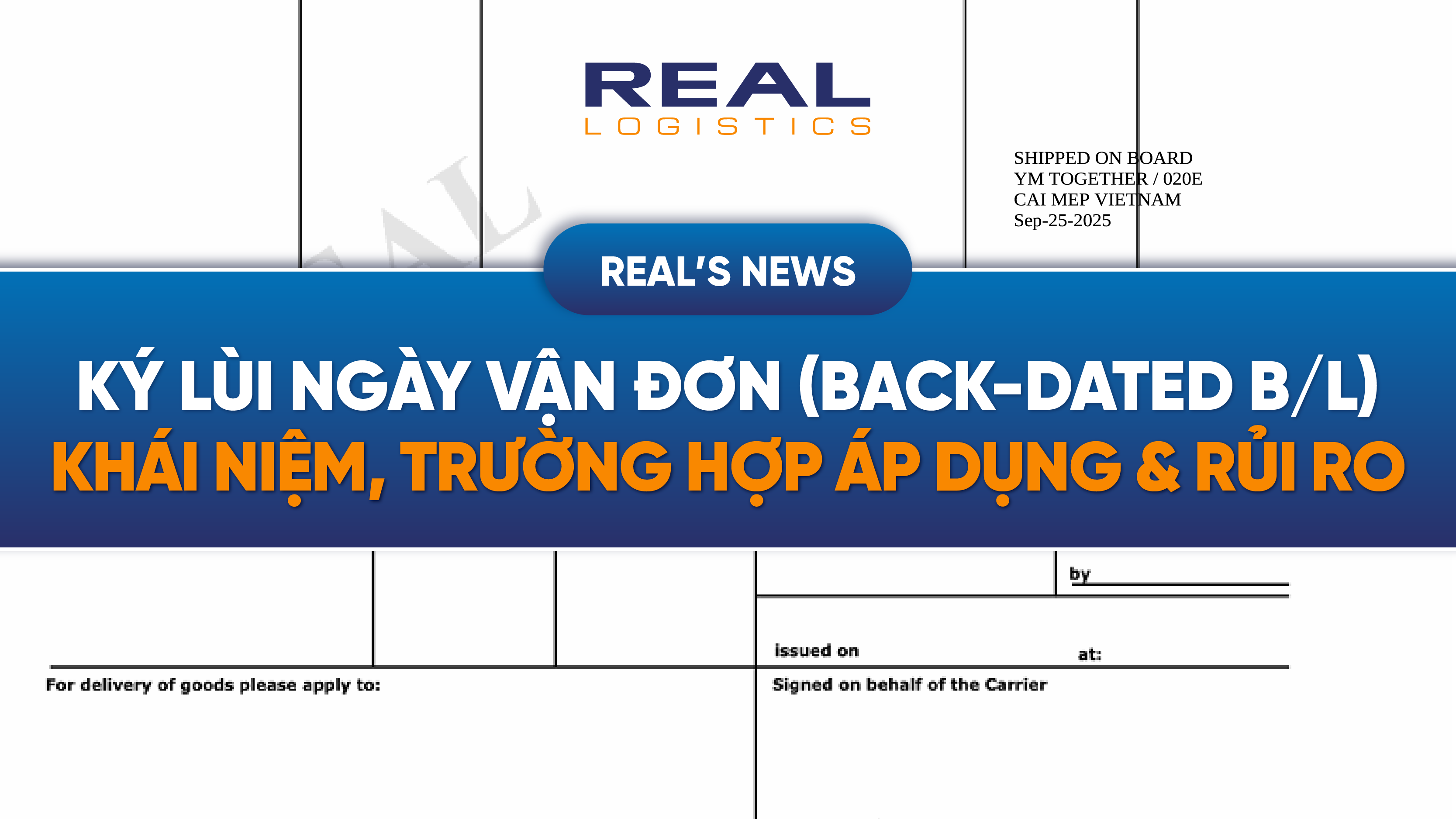 ky lui ngay van don back dated bl khai niem truong hop ap dung va rui ro thuong gap 1webp