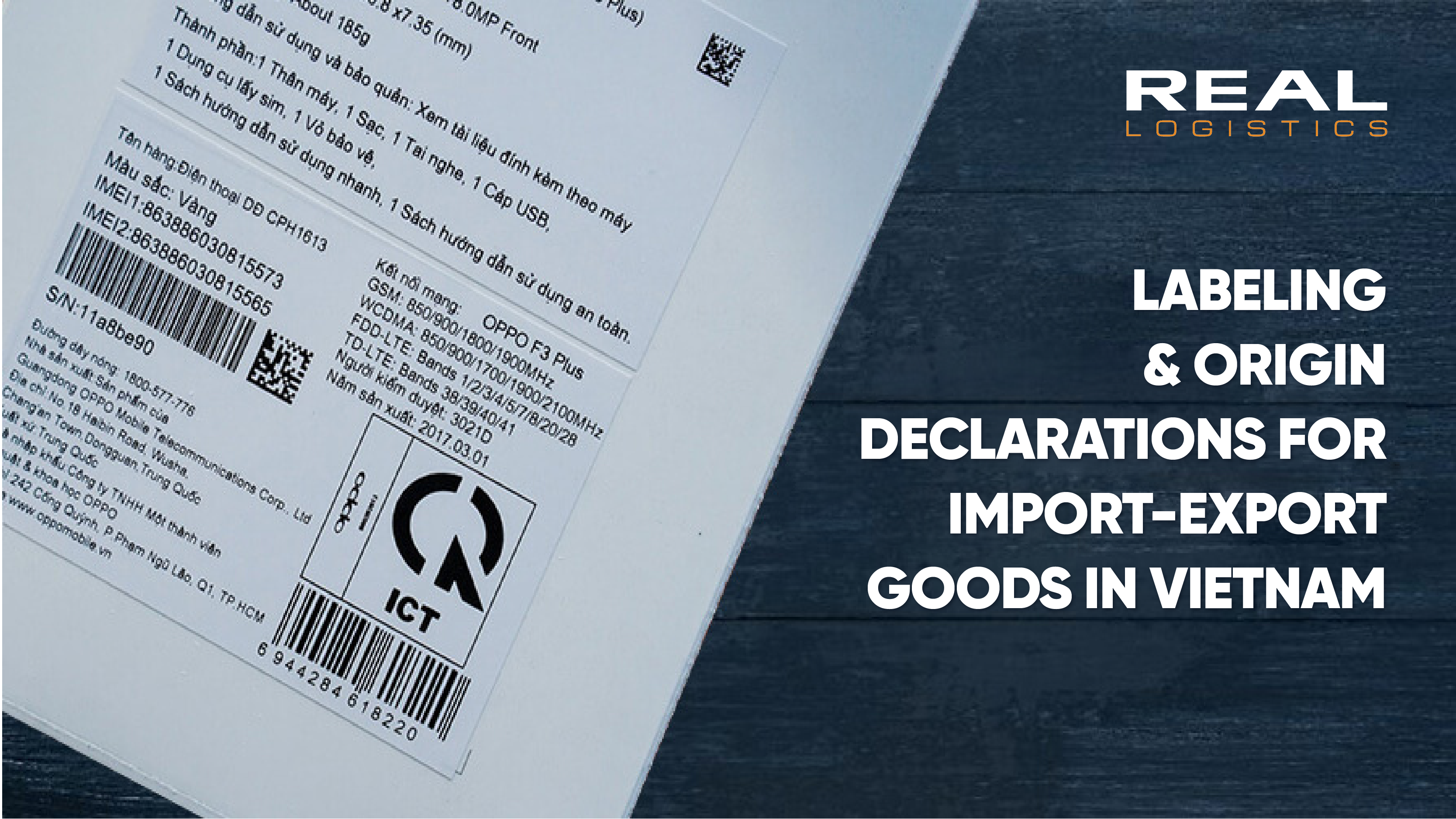 labeling and origin declarations for import export goods in vietnamwebp