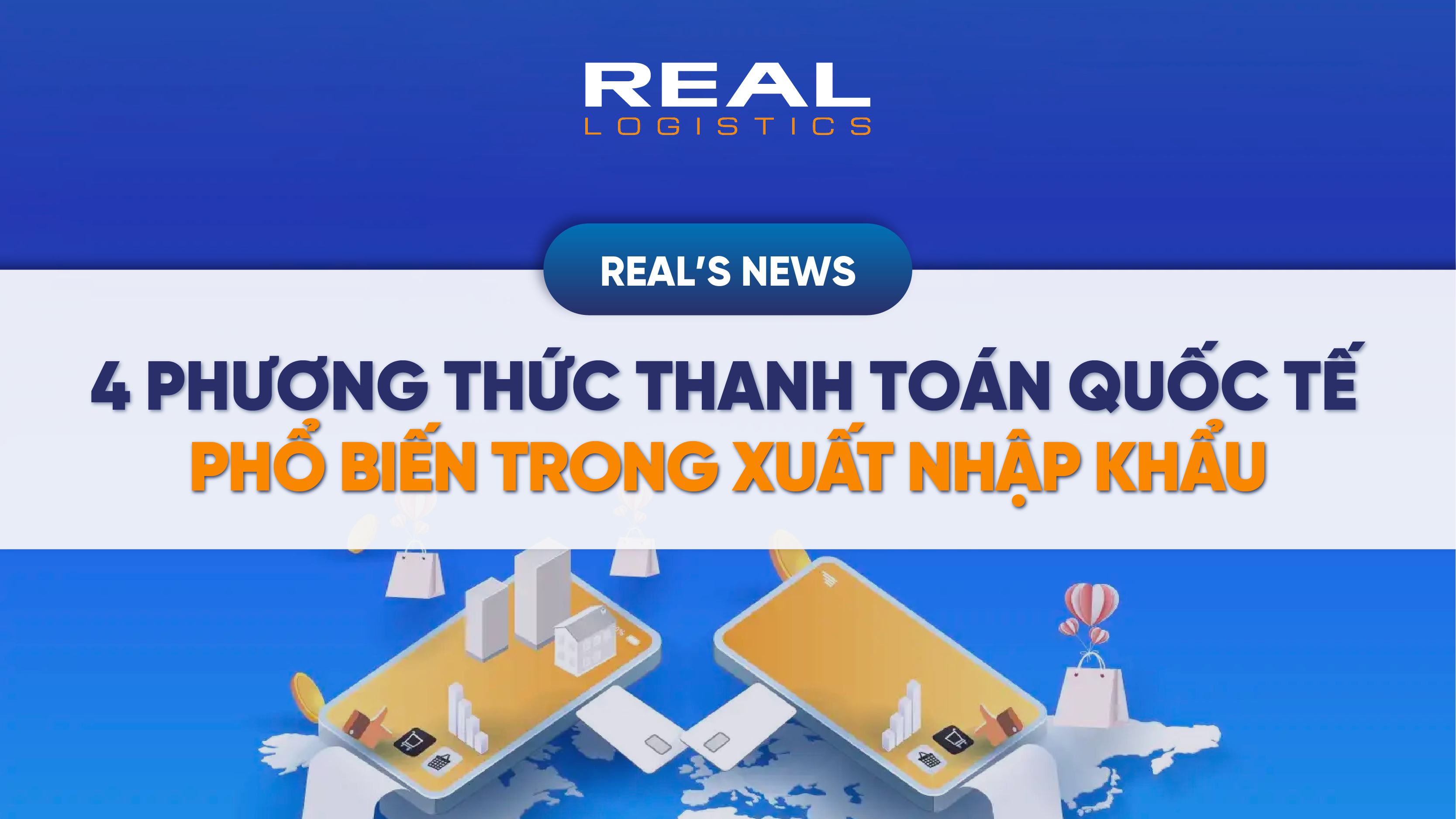 4 phuong thuc thanh toan quoc te pho bien trong xuat nhap khau 02webp