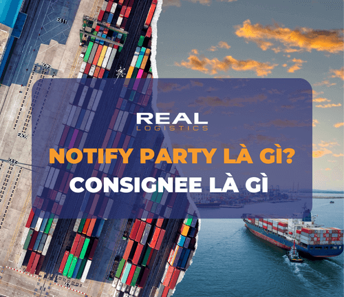 notify party la gi consignee la gi real logisticspng